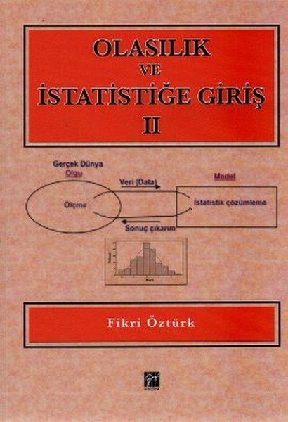 Gazi Kitabevi Olasılık ve İstatistiğe Giriş 2 - Fikri Öztürk Gazi Kitabevi