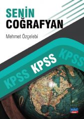 SÜPER FİYAT - Nobel KPSS Senin Coğrafyan - Mehmet Özçelebi Nobel Sınav Yayınları