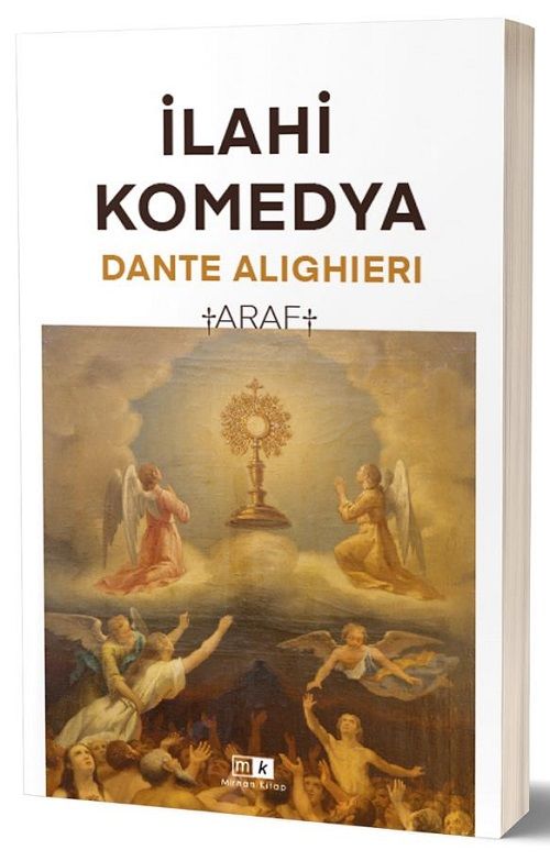 İlahi Komedya ve Araf - Dante Alıghıerı Mirhan Kitap