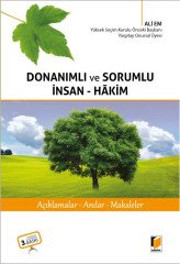 Adalet Donanımlı ve Sorumlu İnsan Hakim 3. Baskı - Ali Em Adalet Yayınevi