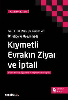 Seçkin Kıymetli Evrakın Ziyaı ve İptali - Özkan Gültekin Seçkin Yayınları