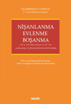 Seçkin Nişanlanma Evlenme Boşanma - Filiz Berberoğlu Yenipınar Seçkin Yayınları