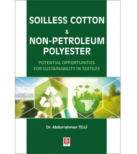 Ekin Soilless Cotton and Non-Petroleum Polyester - Abdurrahman Telli Ekin Yayınları