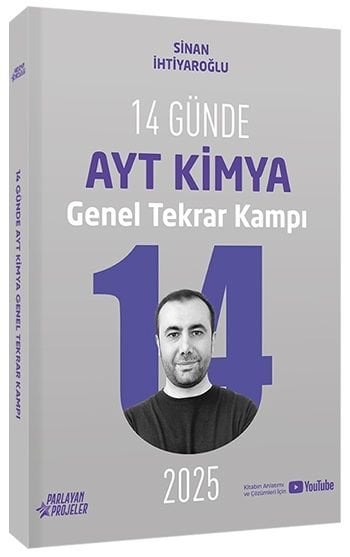 Parlayan Projeler 2025 YKS AYT Kimya 14 Günde Tekrar Kampı Video Ders Takip Kitabı - Sinan İhtiyaroğlu Parlayan Projeler