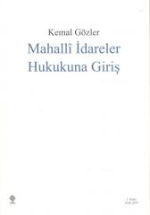 Ekin Mahalli İdareler Hukukuna Giriş - Kemal Gözler Ekin Yayınları