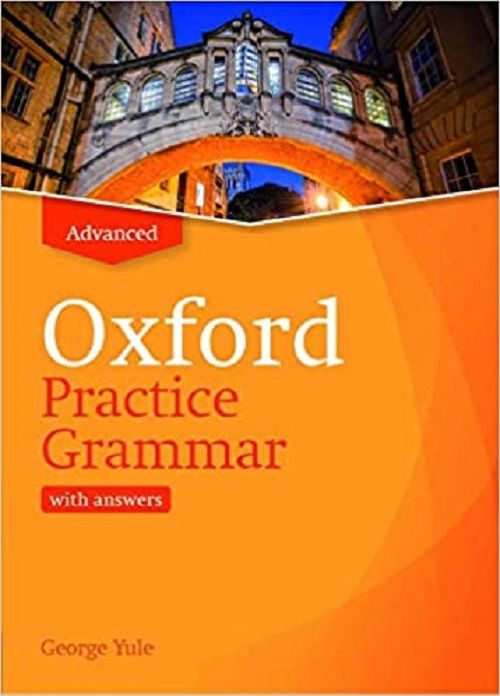 Oxford Advanced Practice Grammar With Answer - George Yule Oxford University Press