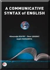 Pelikan A Communicative Syntax of English - Hüseynağa Rzayev, Ömer Şekerci, Aygün Hassanova Pelikan Yayınları