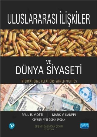 Nobel Uluslararası İlişkiler ve Dünya Siyaseti - Ayşe Özbay Erozan Nobel Akademi Yayınları