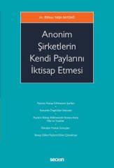 Seçkin Anonim Şirketlerin Kendi Paylarını İktisap Etmesi - Elifnaz Yaşa Saydağ Seçkin Yayınları