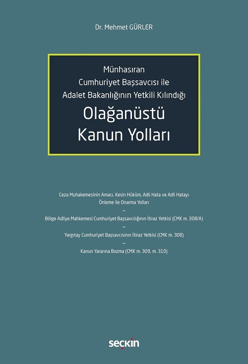 Seçkin Olağanüstü Kanun Yolları - Mehmet Gürler Seçkin Yayınları