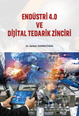 Gazi Kitabevi Endüstri 4.0 ve Dijital Tedarik Zinciri - Serkan Demirdöğen Gazi Kitabevi