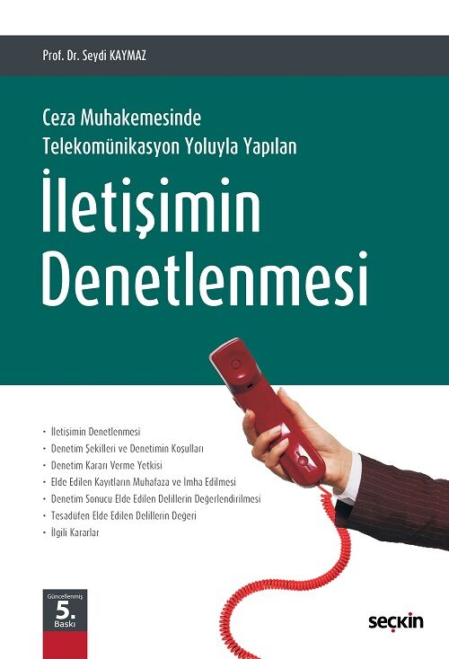 Seçkin İletişimin Denetlenmesi 5. Baskı - Seydi Kaymaz Seçkin Yayınları