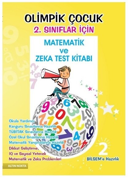 Altın Nokta 2. Sınıf  Bilsem Olimpik Çocuk Matematik ve Zeka Kitabı Altın Nokta Yayınları