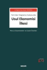 Seçkin Usul Ekonomisi İlkesi - Aynur Hasoğlu Seçkin Yayınları