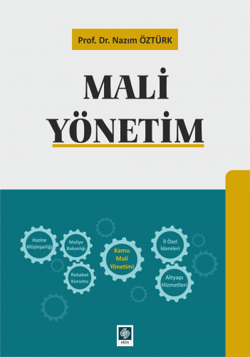 Ekin Mali Yönetim - Nazım Öztürk Ekin Yayınları