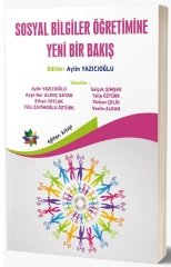 Eğiten Kitap Sosyal Bilgiler Öğretimine Yeni Bir Bakış - Aylin Yazıcıoğlu Eğiten Kitap