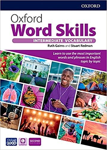 Oxford Word Skills Intermediate Vocabulary - Ruth Gairns, Stuart Redman Oxford University Press