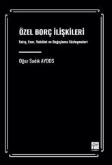 Gazi Kitabevi Özel Borç İlişkileri - Oğuz Sadık Aydos Gazi Kitabevi