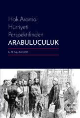 Seçkin Hak Arama Hürriyeti Perspektifinden Arabuluculuk - N. Tuğçe Bahadır Seçkin Yayınları