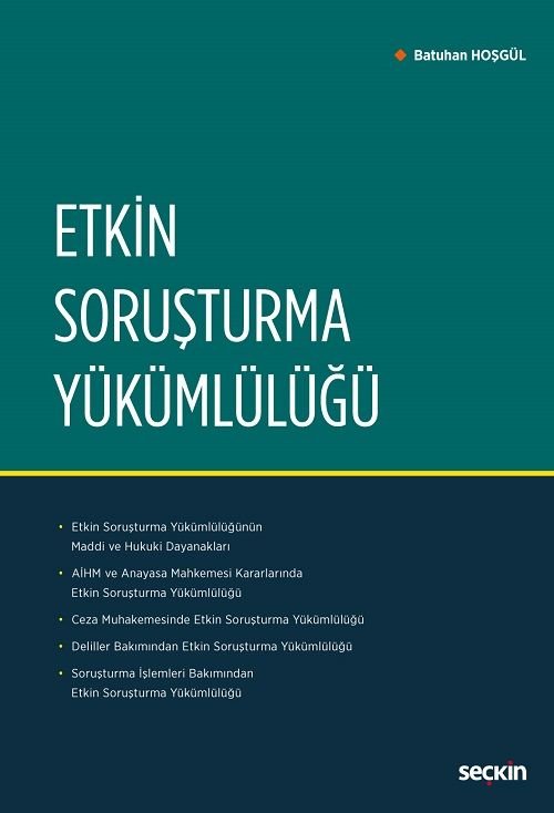 Seçkin Etkin Soruşturma Yükümlülüğü - Batuhan Hoşgül Seçkin Yayınları