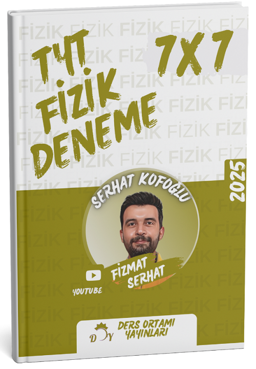 Ders Ortamı 2025 YKS TYT Fizik 7x7 Deneme - Serhat Kofoğlu Ders Ortamı Yayınları