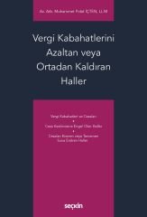 Seçkin Vergi Kabahatlerini Azaltan veya Ortadan Kaldıran Haller - Muhammet Polat İçten Seçkin Yayınları