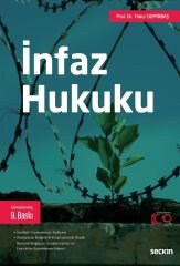 Seçkin İnfaz Hukuku 9. Baskı - Timur Demirbaş Seçkin Yayınları