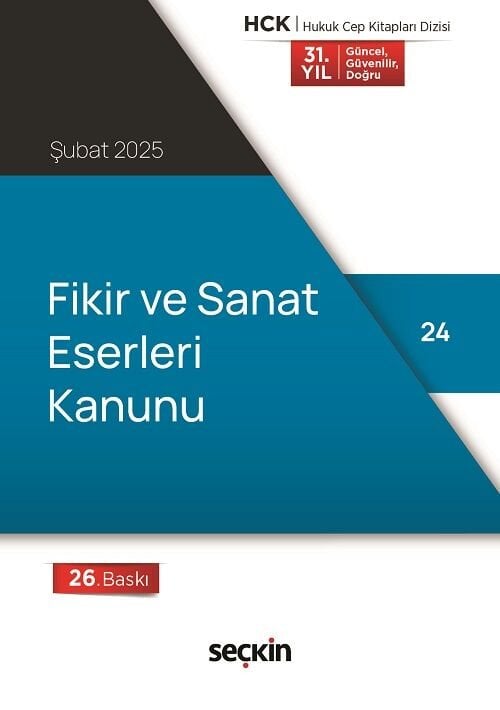 Seçkin Fikir ve Sanat Eserleri Kanunu Cep Kitabı 26. Baskı Seçkin Yayınları