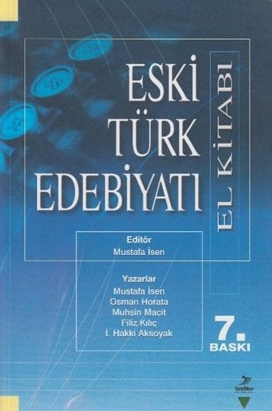 Grafiker Eski Türk Edebiyatı - Mustafa İsen Grafiker Yayınları