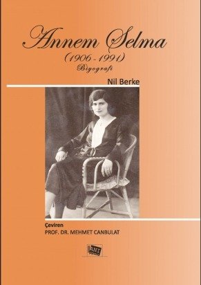 Anı Yayıncılık Annem Selma - Nil Berke Anı Yayıncılık