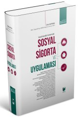 Adalet Sosyal Sigorta ve Uygulaması 3. Baskı - Zeki Kaynak Adalet Yayınevi