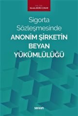 Seçkin Anonim Şirketin Beyan Yükümlülüğü - Sevda Bora Çınar Seçkin Yayınları