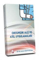 Hipokrat Ortopedik Alçı ve Atel Uygulamaları Hipokrat Kitabevi