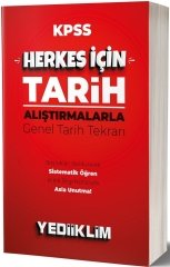 SÜPER FİYAT - Yediiklim KPSS Herkes İçin Tarih Alıştırmalarla Genel Tarih Tekrarı Yediiklim Yayınları