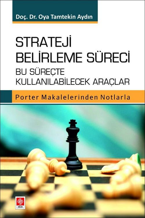 Ekin Strateji Belirleme Süreci - Oya Tamtekin Aydın Ekin Yayınları