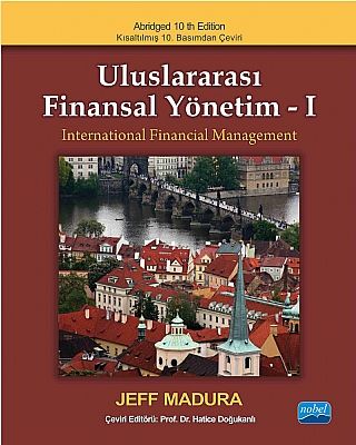 Nobel Uluslararası Finansal Yönetim-1 - Hatice Doğukanlı Nobel Akademi Yayınları