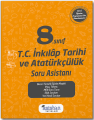 Asistan 8. Sınıf TC İnkılap Tarihi ve Atatürkçülük Soru Asistanı Asistan Yayınları