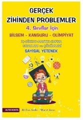 Altın Nokta 4. Sınıf  Bilsem Gerçek Zihinden Problemler Sayısal Yetenek Soruları ve Çözümleri Altın Nokta Yayınları