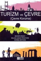 Pegem Turizm ve Çevre - Bahar Kınacı, Nalan Albuz Pehlivan, Güneş Seyhan Pegem Akademi Yayınları