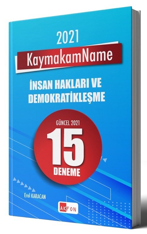 Akfon 2021 Kaymakamlık KaymakamName İnsan Hakları ve Demokratikleşme 15 Deneme Çözümlü - Erol Karacan Akfon Yayınları