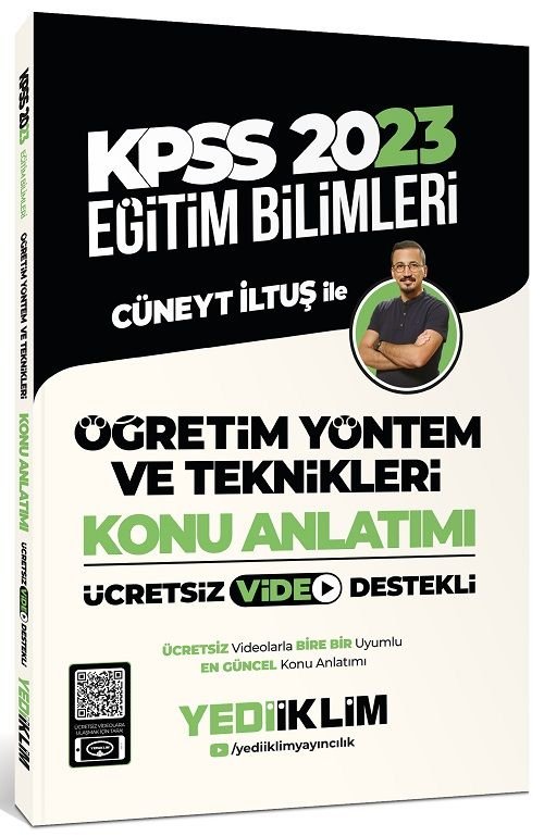 Yediiklim 2023 KPSS Eğitim Bilimleri Öğretim Yöntem ve Teknikleri Konu Anlatımı - Cüneyt İltuş Yediiklim Yayınları