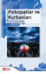 Pegem Psikopatlar ve Kurbanları - Aydın Ankay Pegem Akademi Yayınları