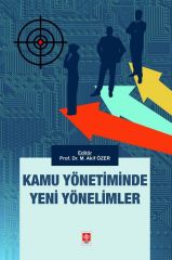 Ekin Kamu Yönetiminde Yeni Yönelimler - Mehmet Akif Özer Ekin Yayınları