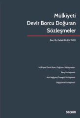 Seçkin Mülkiyeti Devir Borcu Doğuran Sözleşmeler - Melek Bilgin Yüce Seçkin Yayınları