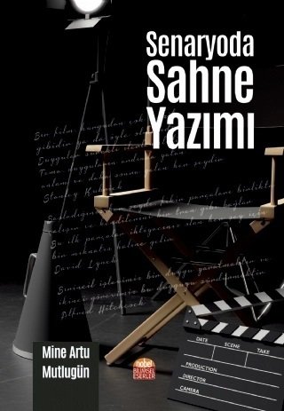 Nobel Senaryoda Sahne Yazımı - Mine Artu Mutlugün Nobel Bilimsel Eserler