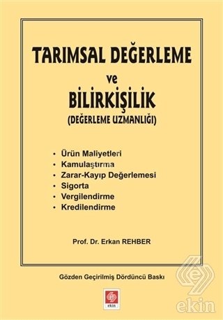 Ekin Tarımsal Değerleme ve Bilirkişilik - Erkan Rehber Ekin Yayınları