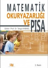 Anı Yayıncılık Matematik Okuryazarlığı ve PISA - Tangül Kabael Anı Yayıncılık