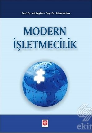 Ekin Modern İşletmecilik - Ali Ceylan Ekin Yayınları