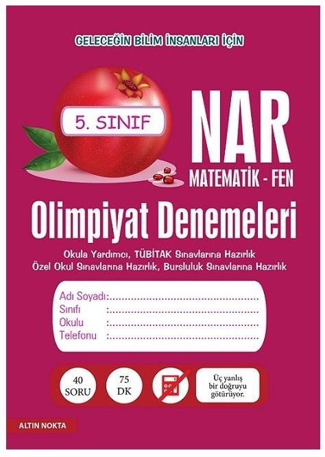 Altın Nokta 5. Sınıf Nar Matematik Fen Olimpiyat Denemeleri Altın Nokta Yayınları