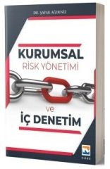 Nisan Kitabevi Kurumsal Risk Yönetimi ve İç Denetim - Şafak Ağdeniz Nisan Kitabevi Yayınları